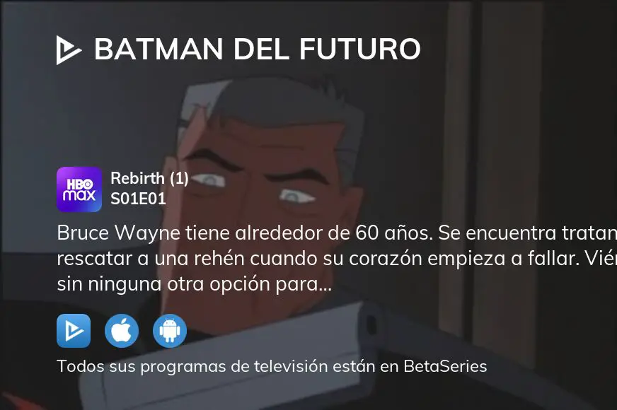 Ver Batman del Futuro temporada 1 episodio 1 en streaming 