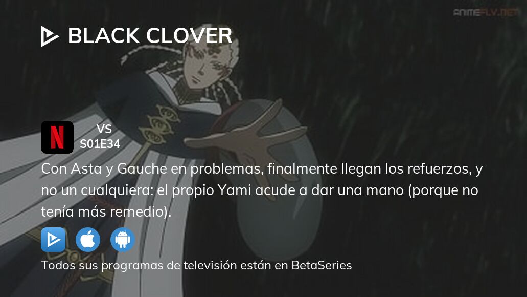 Video : Ver Black Clover temporada 1 episodio 34 en streaming completo