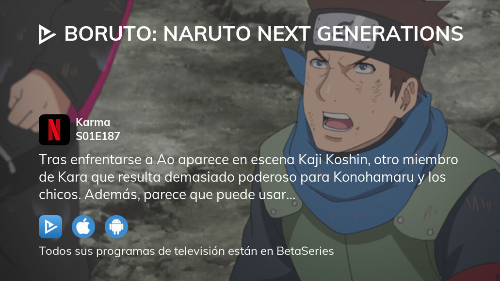 Ver Boruto: Naruto Next Generations temporada 1 episodio 187 en streaming |  BetaSeries.com