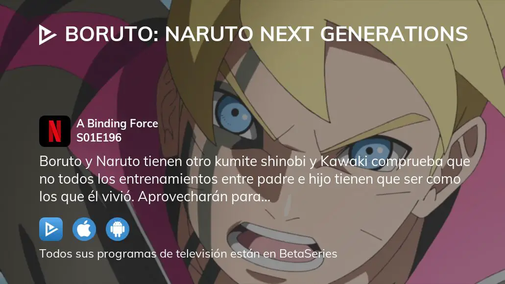 Ver Boruto: Naruto Next Generations temporada 1 episodio 196 en