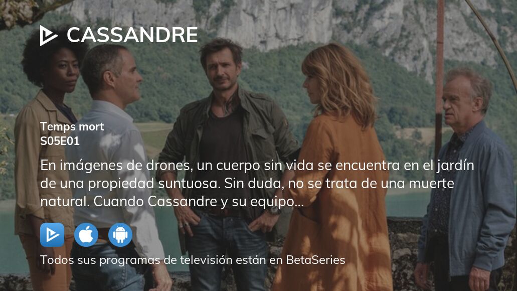 Ver Los crímenes de Cassandre temporada 5 episodio 1 en streaming