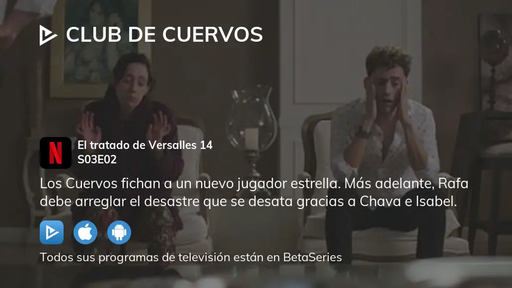 Ver Club de Cuervos temporada 3 episodio 2 en streaming 