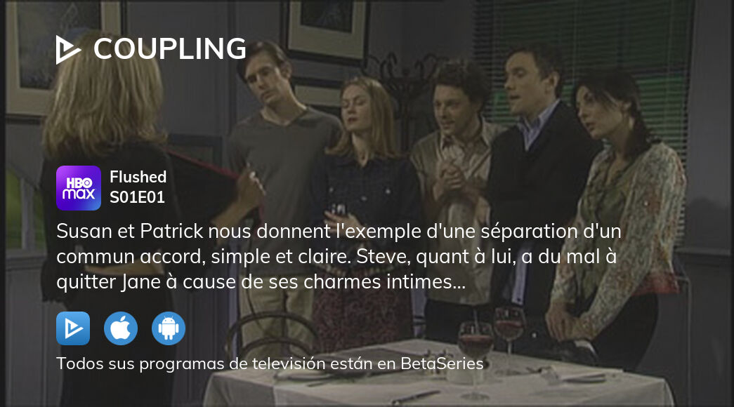 ¿Dónde ver Coupling temporada 1 episodio 1 full streaming?