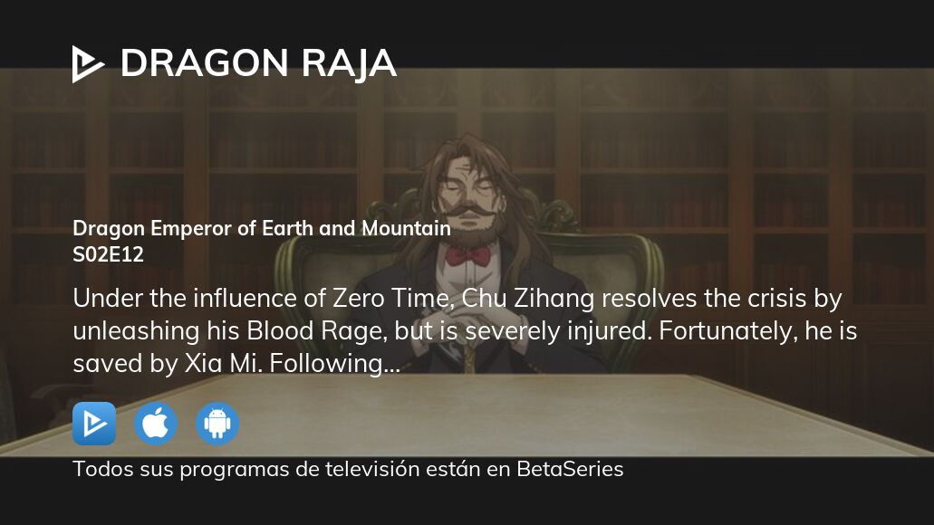 Ver Dragon Raja temporada 2 episodio 12 streaming