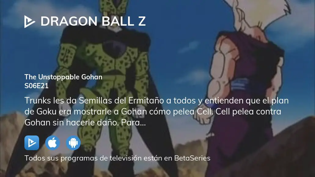 Ver Dragon Ball Z temporada 6 episodio 21 en streaming 