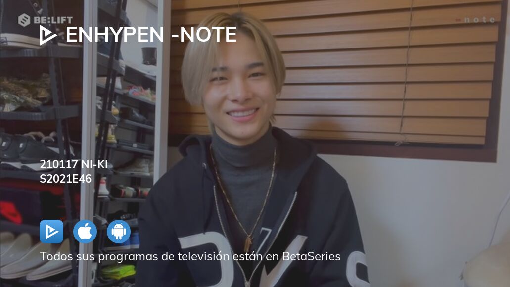 Ver Enhypen -note temporada 2021 episodio 46 streaming