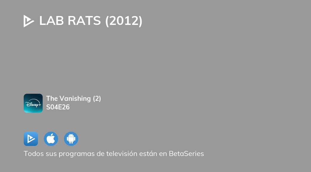 Video : Ver Lab Rats (2012) temporada 4 episodio 26 en streaming completo