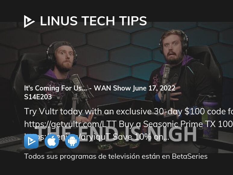 Ver Linus Tech Tips temporada 14 episodio 203 streaming
