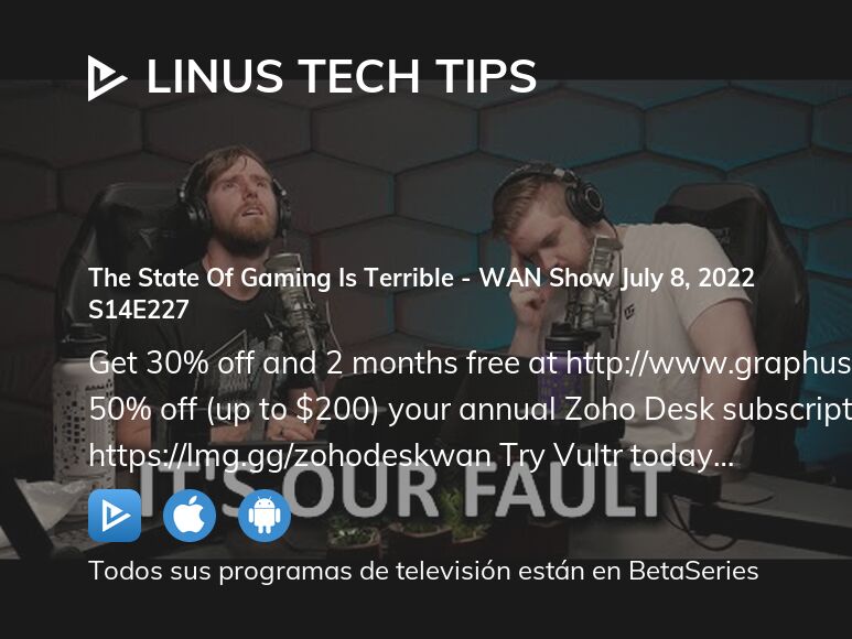 ¿Dónde ver Linus Tech Tips temporada 14 episodio 227 full streaming ...