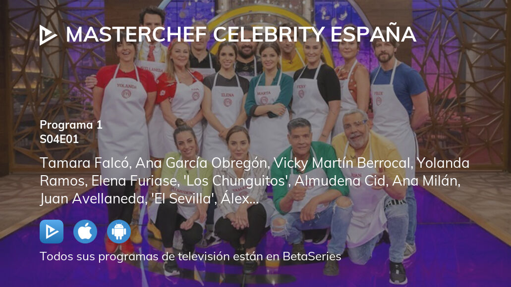 Ver Masterchef Celebrity España temporada 4 episodio 1 streaming