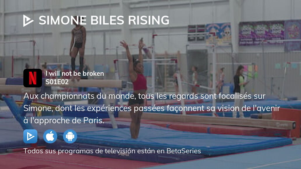 Ver Simone Biles Rising temporada 1 episodio 2 streaming