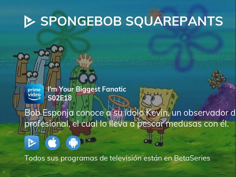 ¿Dónde ver Bob Esponja temporada 2 episodio 18 full streaming