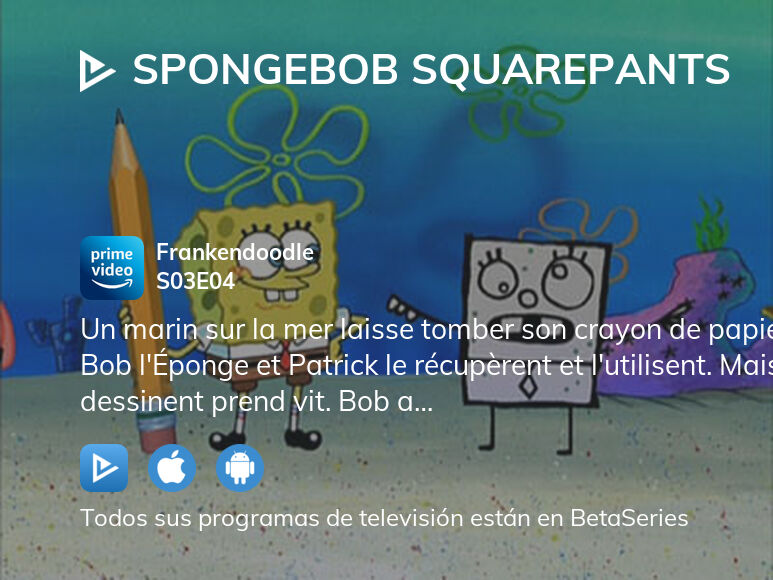 ¿Dónde ver Bob Esponja temporada 3 episodio 4 full streaming