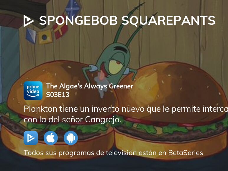 Ver Bob Esponja temporada 3 episodio 13 en streaming