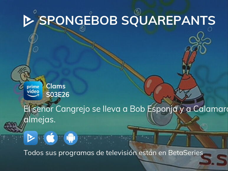 ¿Dónde ver Bob Esponja temporada 3 episodio 26 full streaming