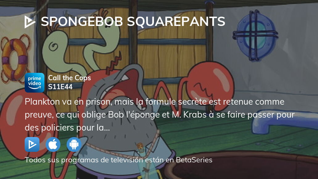 Ver Bob Esponja temporada 11 episodio 44 en streaming | BetaSeries.com