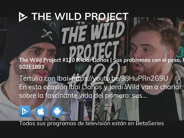 Ver The Wild Project temporada 2 episodio 1893 en streaming