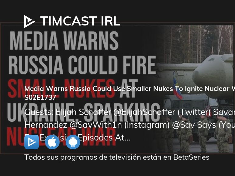Ver Timcast IRL temporada 2 episodio 1737 streaming