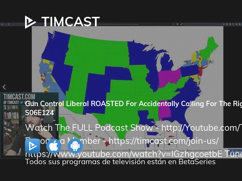 Ver Timcast temporada 6 episodio 124 streaming