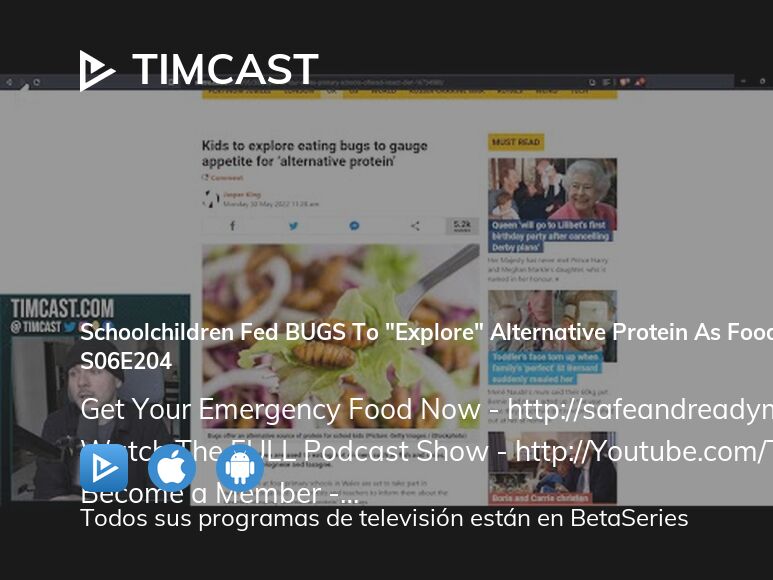 Ver Timcast temporada 6 episodio 204 streaming | BetaSeries.com
