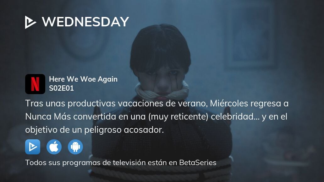Video : Ver Wednesday temporada 2 episodio 1 en streaming completo