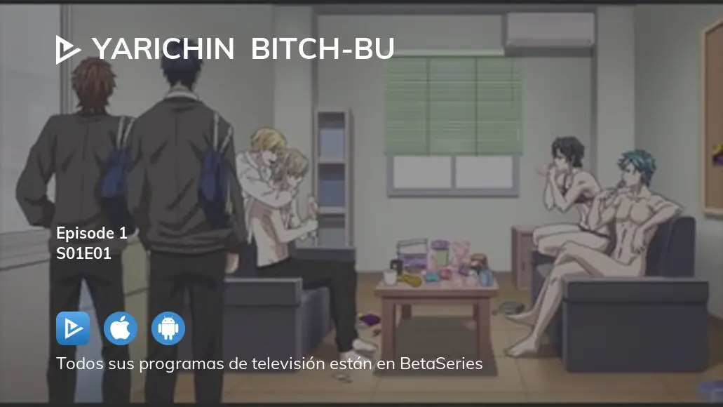 Ver Yarichin☆Bitch-bu temporada 1 episodio 1 en streaming 