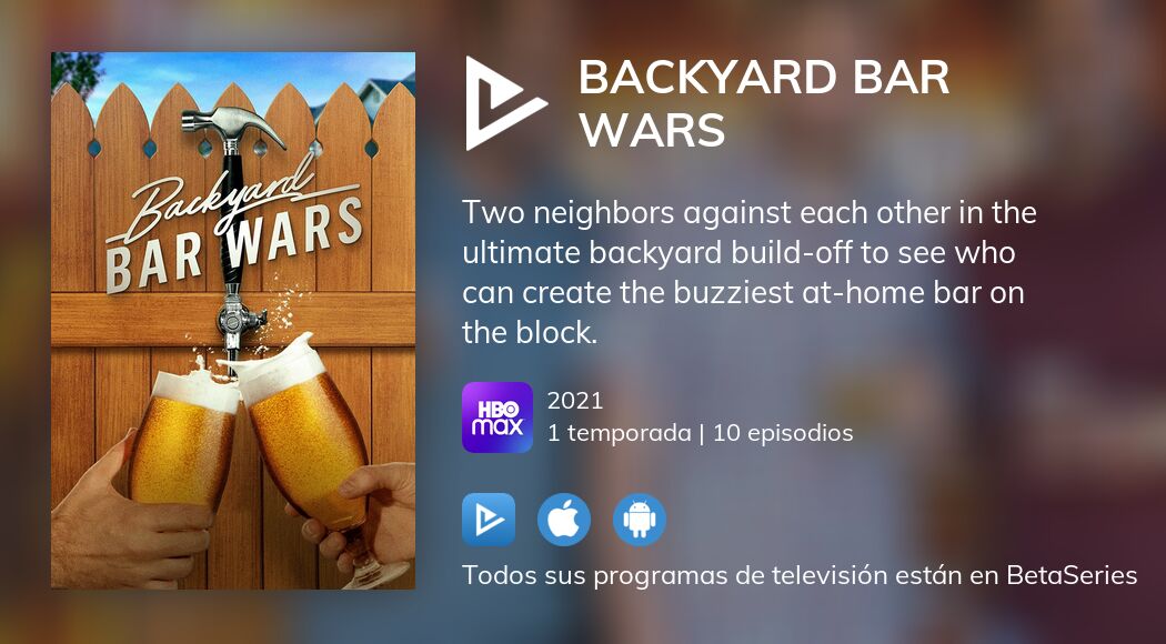 Ver Backyard Bar Wars en streaming
