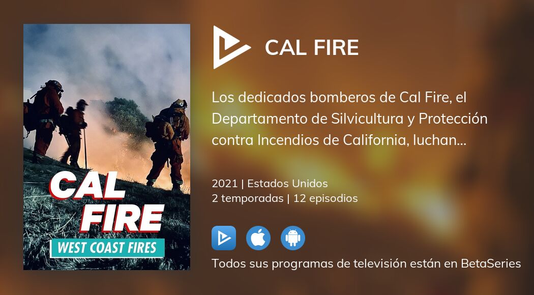 Ver Cal Fire en streaming