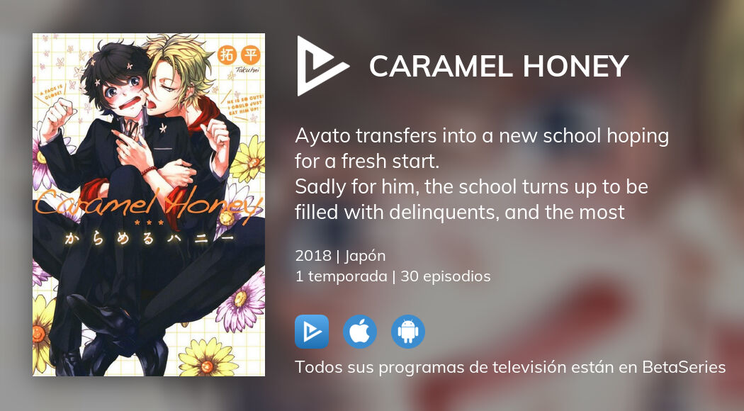 ¿Dónde ver Caramel Honey TV series streaming online?
