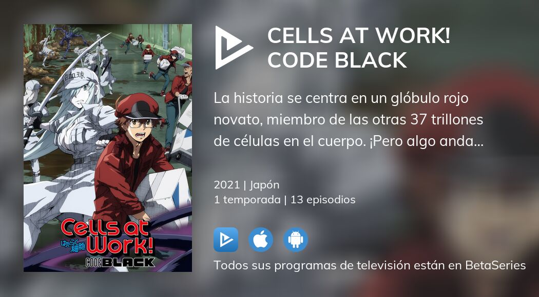 Cells at Work! Code Black temporada 2: Fecha de estreno, tráiler, reparto