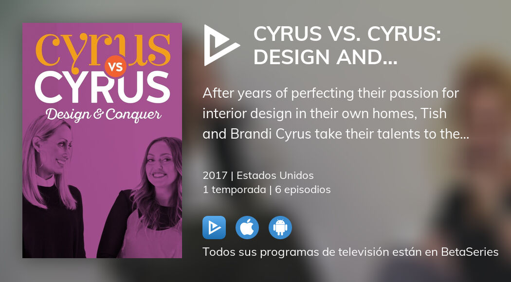 Ver Cyrus vs. Cyrus: Design and Conquer en streaming