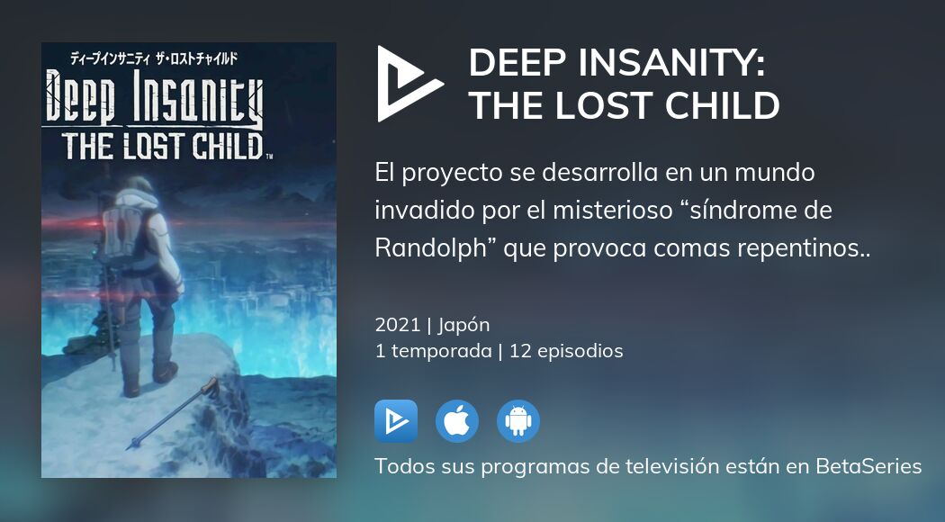 Ver Deep Insanity: The Lost Child en streaming