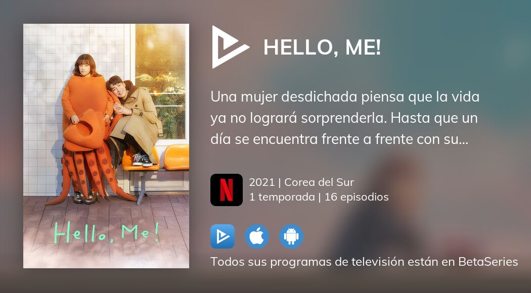 Ver Hello, Me! en streaming