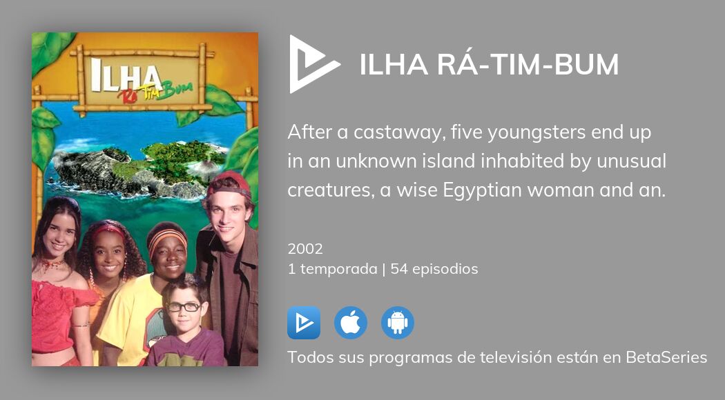 Ver Ilha Rá-Tim-Bum en streaming