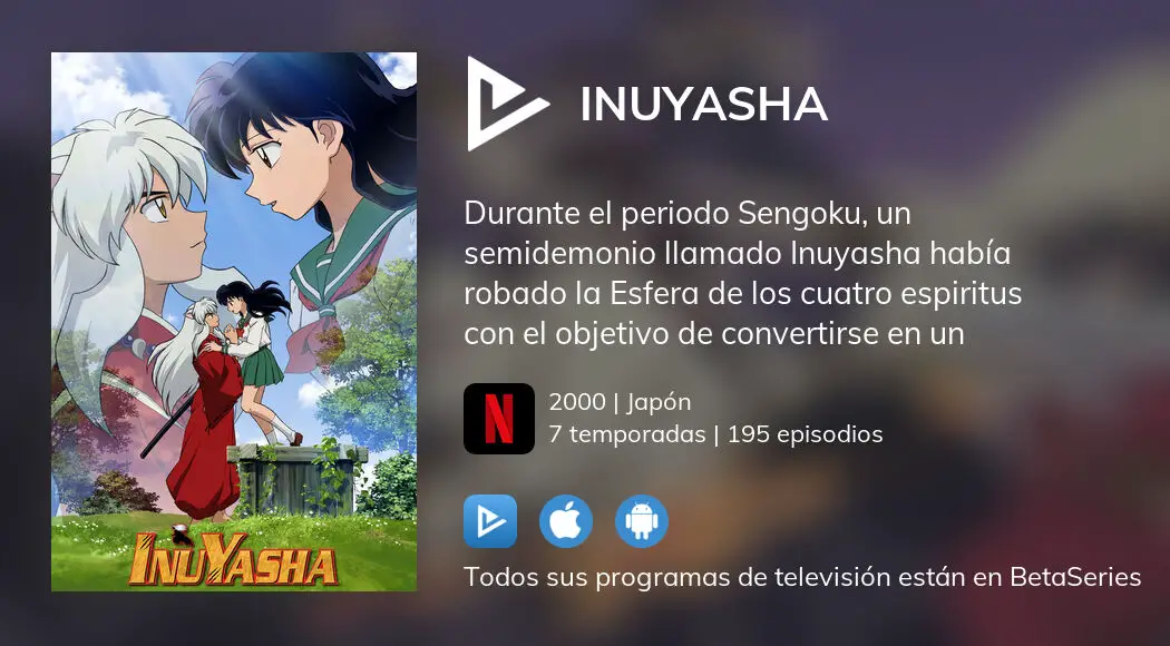 Los primeros 54 episodios de InuYasha ya están en Netflix