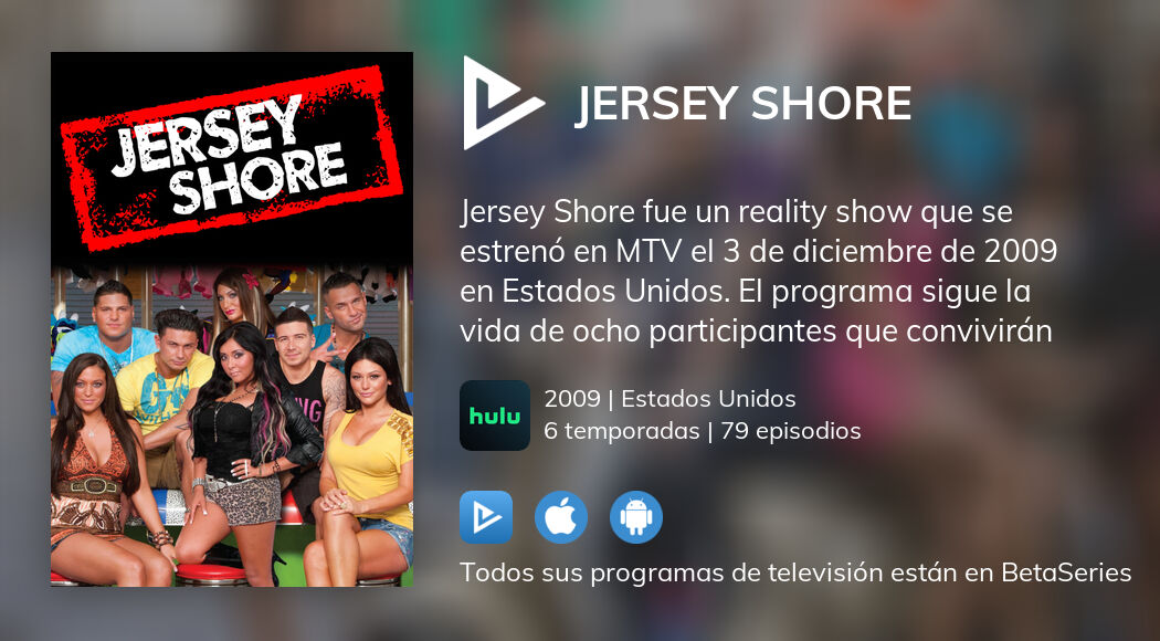 Ver Jersey Shore en streaming