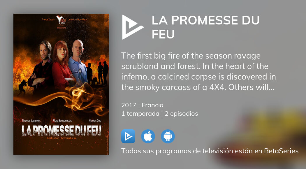 Ver La promesse du feu en streaming
