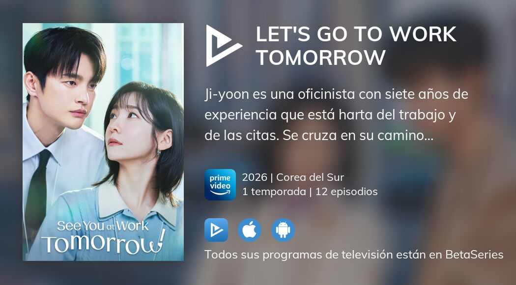 Ver Let's Go to Work Tomorrow en streaming