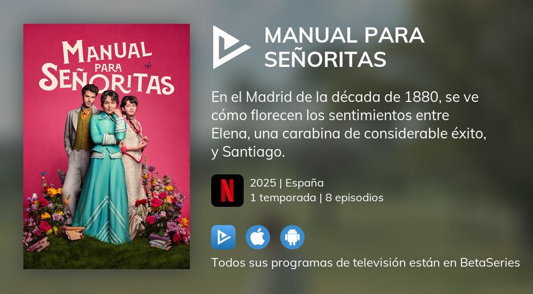 Video : Ver Manual para Señoritas en streaming legal completo