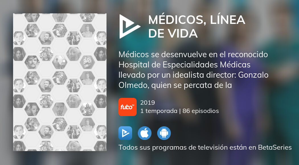 ¿Dónde ver Médicos, Línea de Vida TV series streaming online?