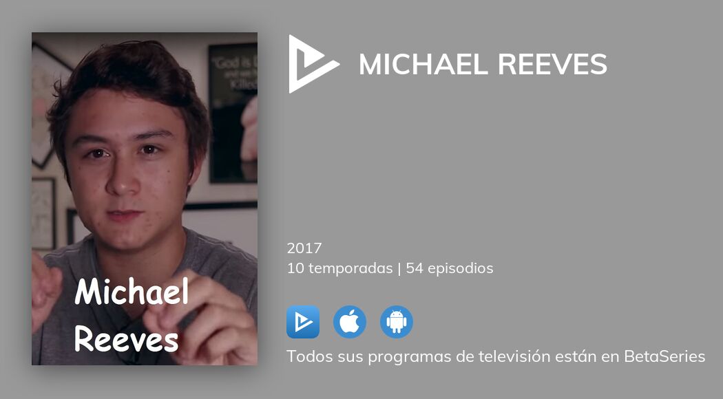 Ver Michael Reeves en streaming