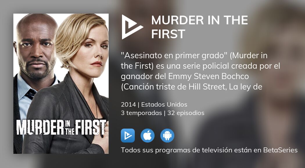 Ver Asesinato en primer grado en streaming