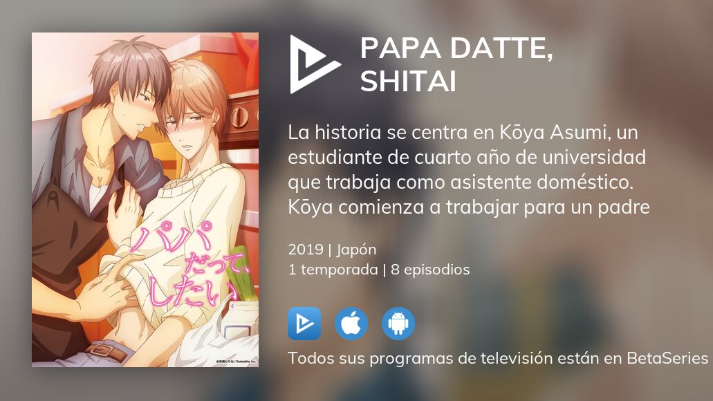 Ver Papa Datte, Shitai temporada 1 streaming