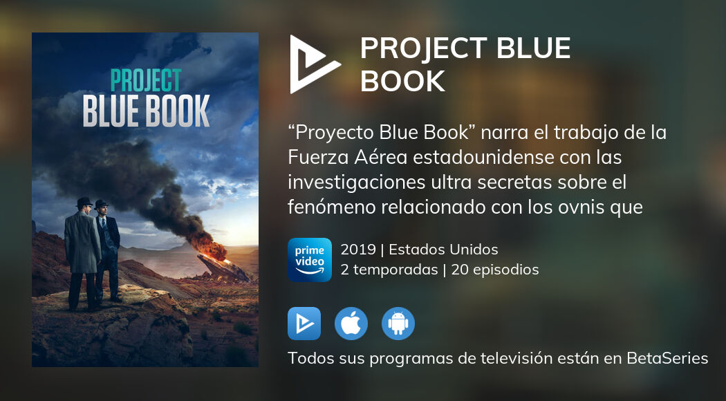 ¿Dónde ver Proyecto Blue Book TV series streaming online?