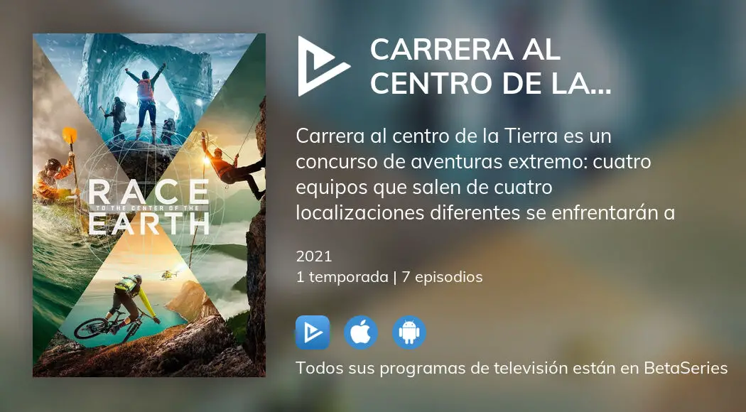Ver los episodios de Carrera al centro de la Tierra en streaming VOSE, VE,  VO 