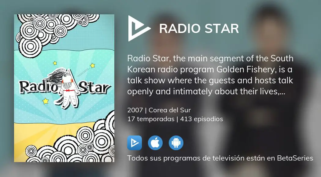 Ver los episodios de Radio Star en streaming VOSE, VO |