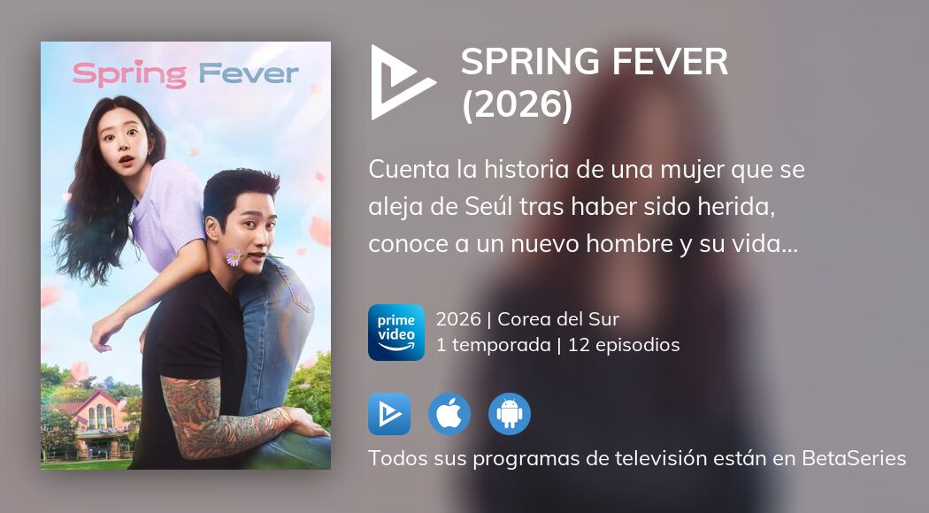 Ver Spring Fever (2026) en streaming