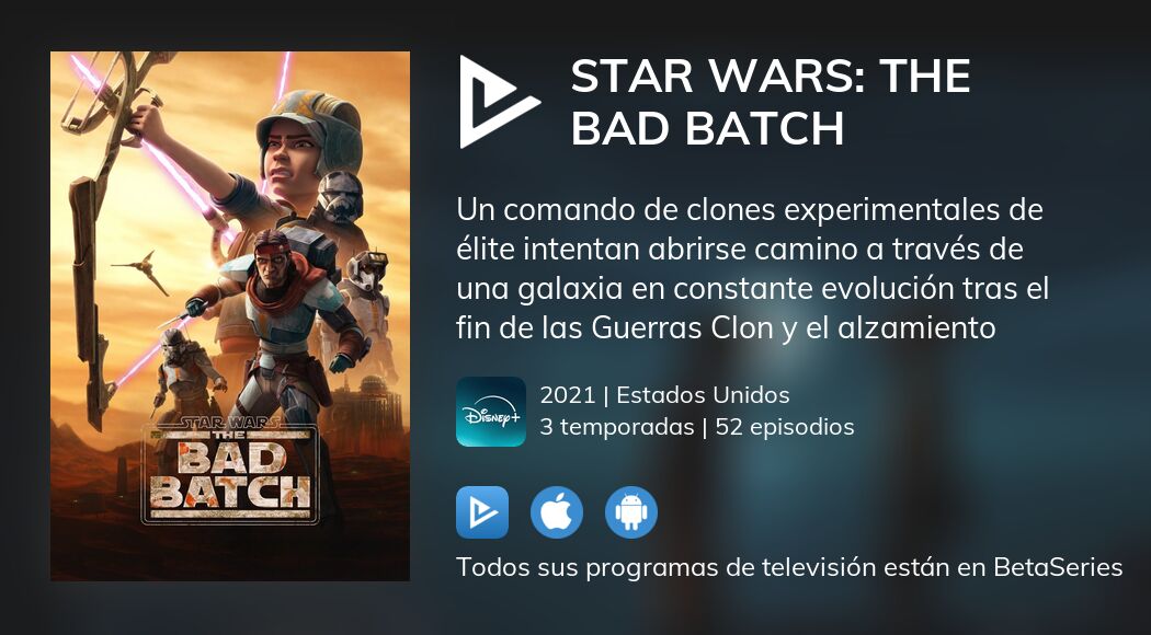 Ver Star Wars: The Bad Batch en streaming
