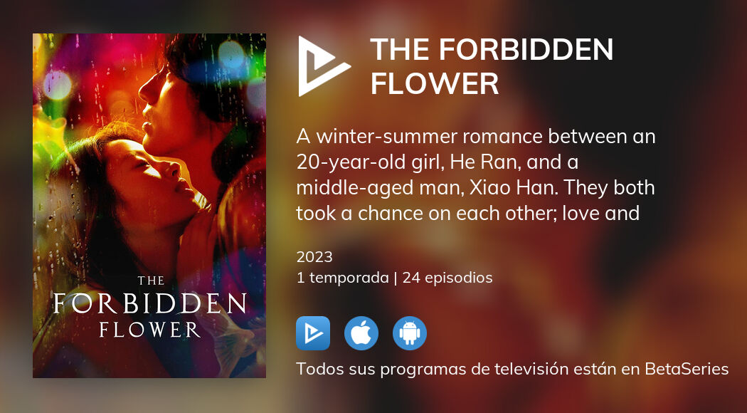 ¿Dónde ver The Forbidden Flower TV series streaming online