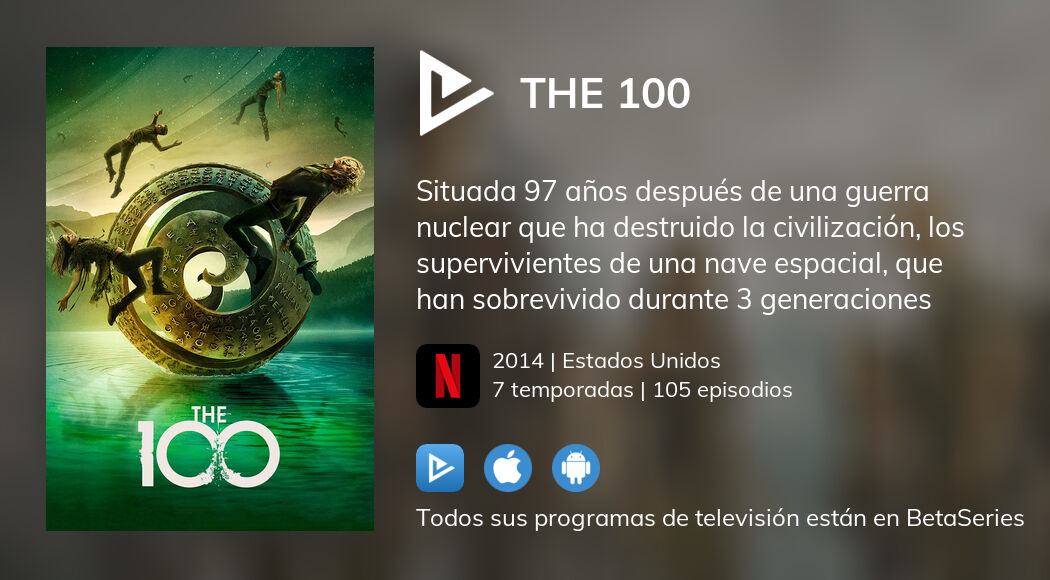 Ver The 100 en streaming